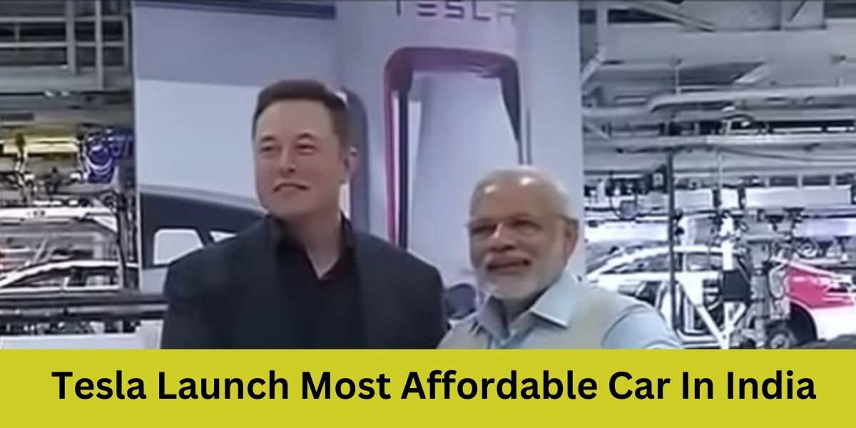 Elon Musk Tesla Launch Most Affordable Car In India after Germany