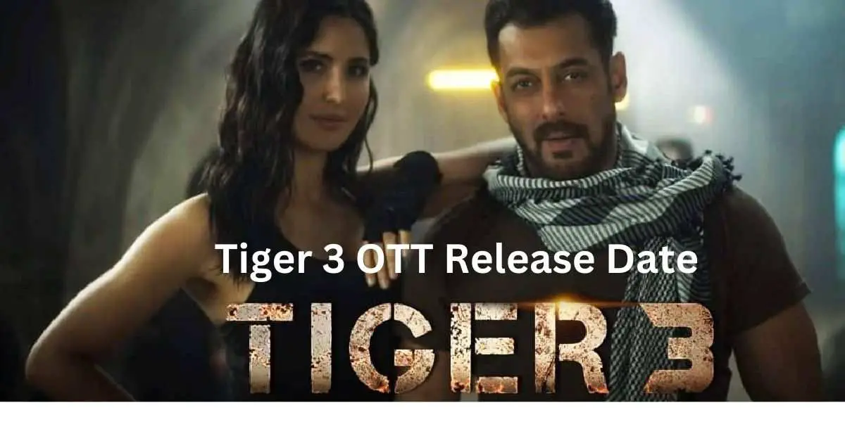 Tiger 3 OTT Release Date