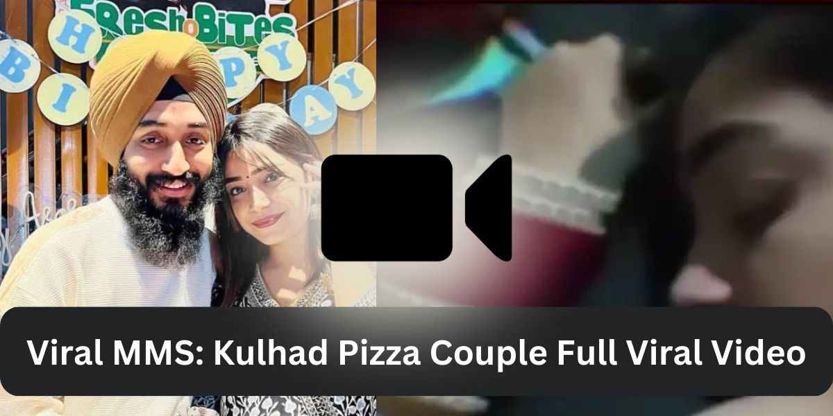 Viral MMS Kulhad Pizza Couple Full Viral Video