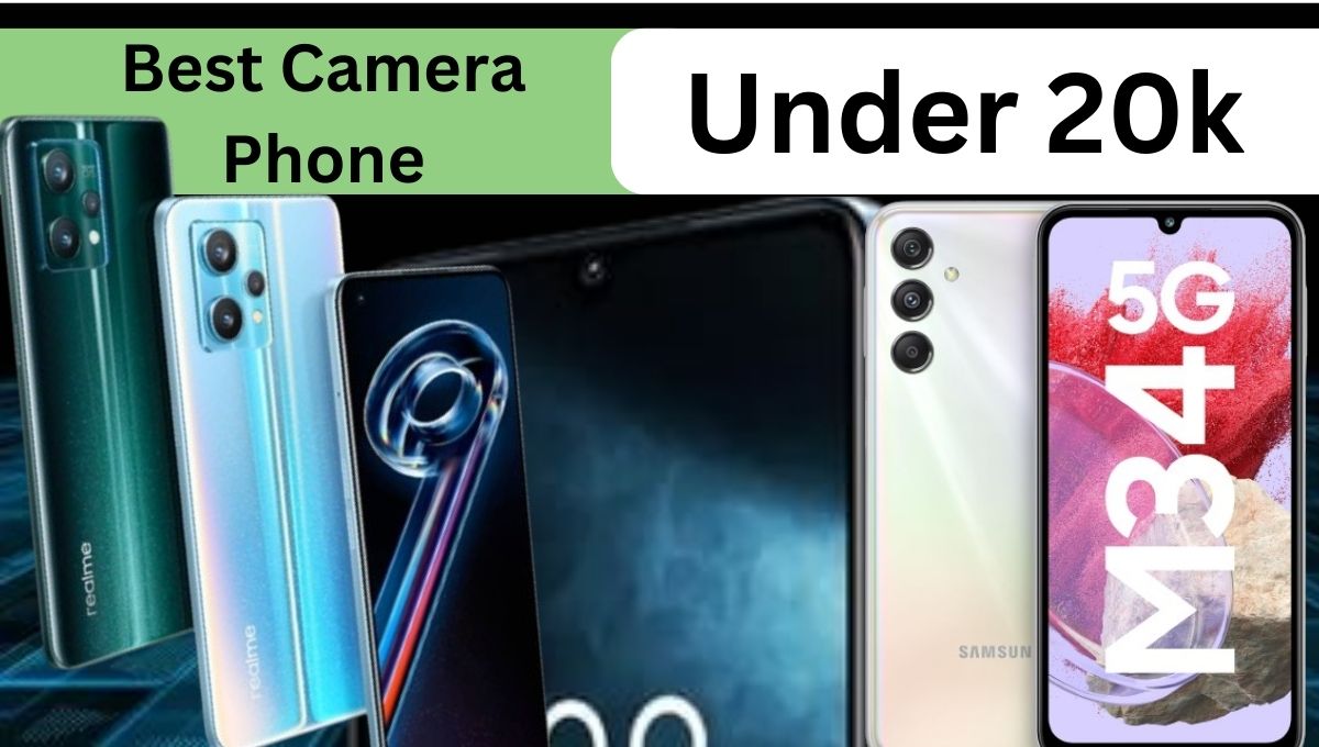 Under 20k best camera phone in india