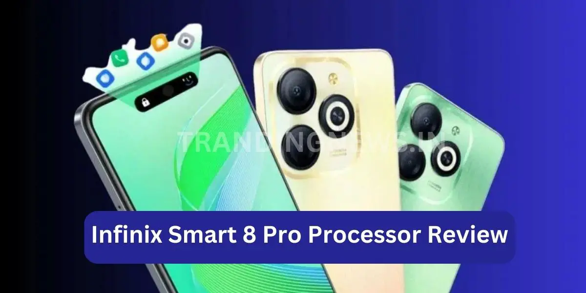 Infinix Smart 8 Pro Processor Review
