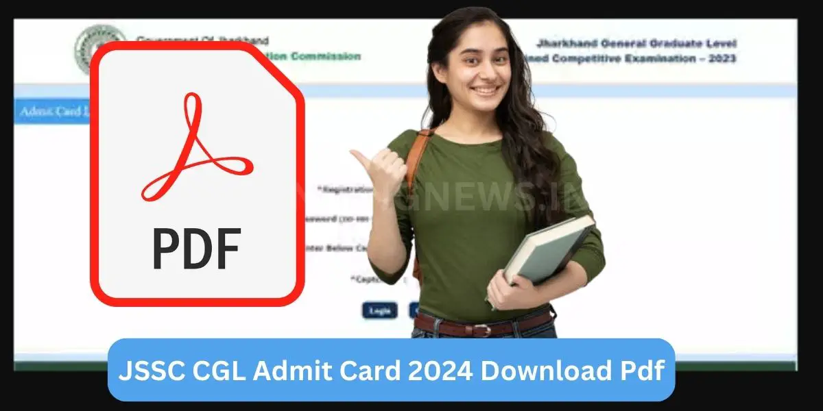 JSSC CGL Admit Card 2024 Download Pdf