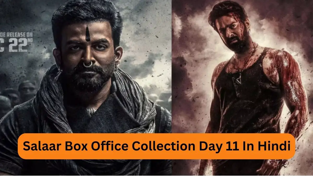 Salaar Box Office Collection Day 11 In Hindi