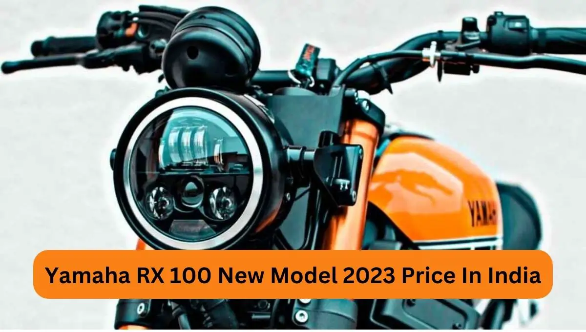 Yamaha RX 100 New Model 2023 Price In India