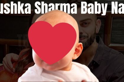 Anushka Sharma Baby Name In Hindi